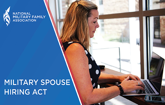 Military Spouse Hiring Act: Congress needs to hear your voice