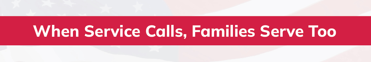 When Service Calls, Families Serve Too - February 2026
