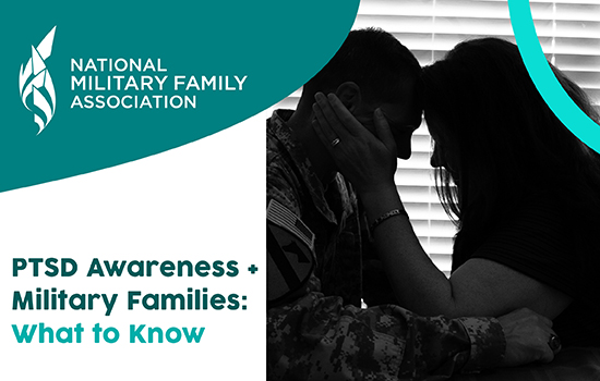 PTSD Awareness and Military Families