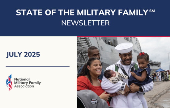 July 2025 State of the Military Family℠ Newsletter