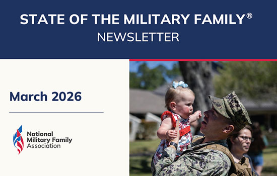March State of the Military Family® Video Newsletter