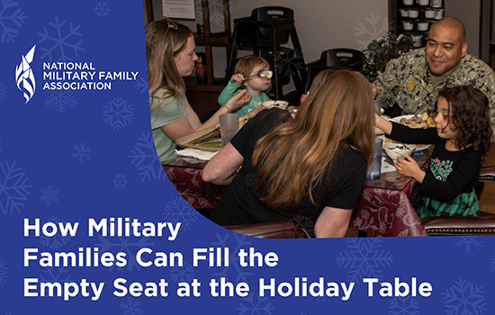 How Military Families Can Fill the Empty Seat at the Holiday Table 550px