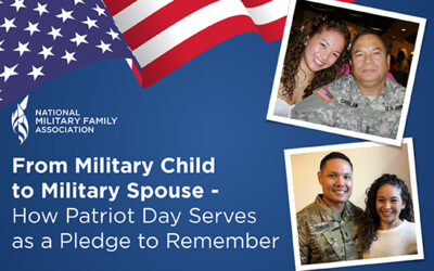 From Military Child to Military Spouse – How Patriot Day Serves as a Pledge to Remember