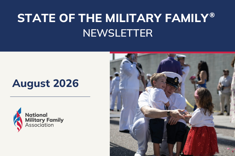August State of the Military Family® Video Newsletter