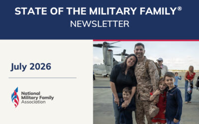 July State of the Military Family® Video Newsletter