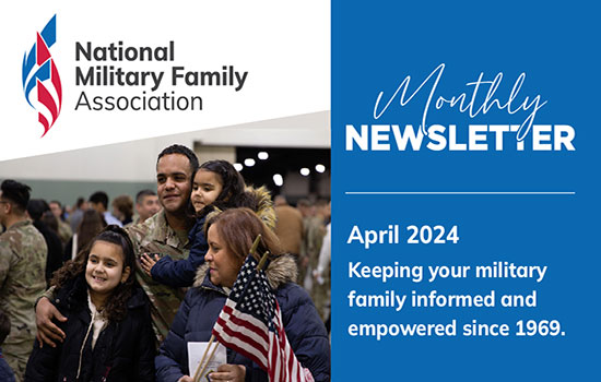 State of the Military Family Newsletter - April 2024