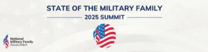2025 State of the Military Family℠ Summit