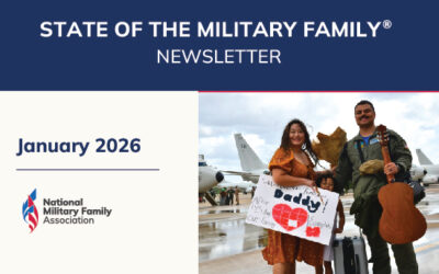 January State of the Military Family® Video Newsletter