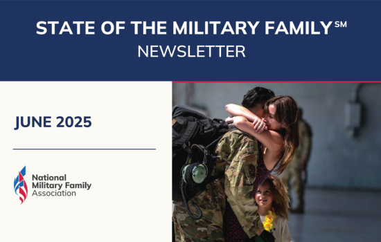 June 2025 State of the Military Family℠ Newsletter
